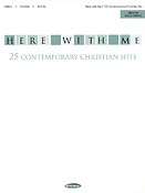 Here with Me(25 Contemporary Christian Hits)