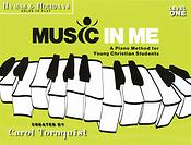 Music in Me(Hymns & Holidays Level 1)