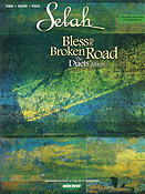 Selah - Bless the Broken Road: The Duets Album