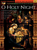 Easy Piano Play-Along Volume 7: O Holy Night