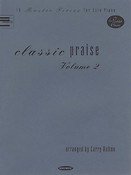 Classic Praise - Volume 2(1 Master Pieces for Solo Piano)