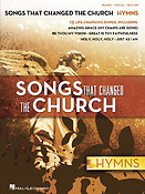 Songs That Changed the Church ? Hymns