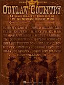 Outlaw Country(44 Songs from the Renegades ofueraw, No-Nonsense Country Music)