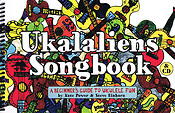 Ukalaliens Songbook(A Beginner's Guide to Ukulele Fun)