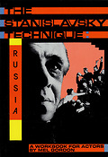 The Stanislavsky Technique: Russia(A Workbook For Actors)
