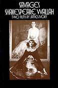 Savages/Shakespeare Wallah(Two Films by James Ivory)