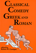 Classical Comedy - Greek and Roman(Six Plays)