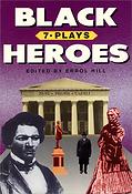Black Heroes(Seven Plays)