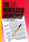 The Monologue Workshop(from Search to Discovery in Audition and Performancee)