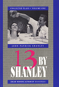 13 by Shanley(Thirteen Plays)