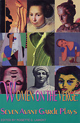 Women on the Verge(Seven Avant Garde Plays)