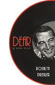 Dear: A New Play