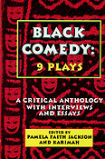 Black Comedy - 9 Plays(A Critical Anthology with Interviews and Essays)