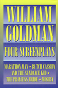 William Goldman - Four Screenplays