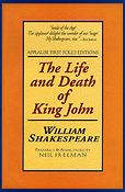 The Life and Death of King John(Applause First Folio Editions)