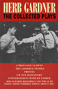 Herb Gardner(The Collected Plays)