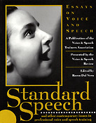 Standard Speech(Essays on Voice and Speech)