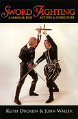 Sword Fighting(A Manual For Actors & Directors)
