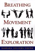 Breathing, movement, exploration