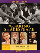 Working Shakespeare(Workshop 4: The Whole Voice: Its Sound and Range)