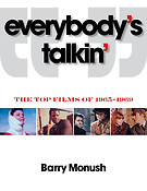 Everybody's Talkin'(The Top Films of 1965-1969)