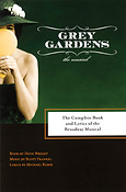 Grey Gardens(The Complete Book and Lyrics of the Broadway Musical)