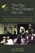 The American Theatre Wing Presents(America's fueremost Playwrights on the Plays That Influenced Them)