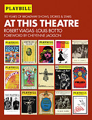 At This Theatre(Revised and Updated Edition)