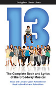 13(The Complete Book and Lyrics of the Broadway Musical The Applause Libretto Library)