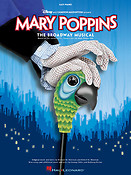 Marry Poppins: The Broadway Musical