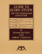 Guide to score study for the windband conductor