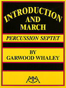 Introduction and March for Percussion Ensemble