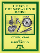 Art of Percussion Accessory Playing