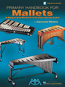 Garwood Whaley: Primary HandBook For Mallets