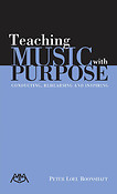 Teaching Music with Purpose