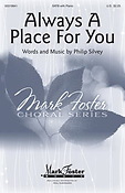 Always A Place For You (SATB)