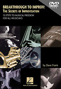 Breakthrough to Improv(15 Steps to Musical Freedom For All Musicians)