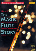 Mozart's The Magic Flute Story - DVD
