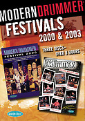 Modern Drummer Festivals 2000 and 2003