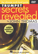 Trumpet Secrets Revealed(The Ultimate Multi-Level Guide)