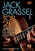 Jack Grassel - 20 Top Jazz Guitar Lessons