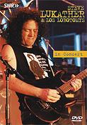 Steve Lukather & Los Lobotomys - In Concert