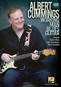 Albert Cummings - Working Man Blues Guitar(Genuine Electric Blues Guitar Techniques, Tips, and Conce