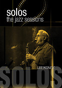 Lee Konitz - Solos: The Jazz Sessions