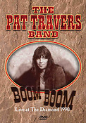 Pat Travers - Live at the Diamond: 199