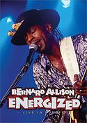 Bernard Allison - Energized: Live in Europe
