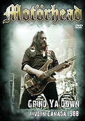 Motorhead - Grind Ya Down