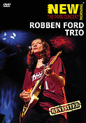Robben Ford Trio - Paris Concert Revisited