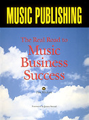 The Real Road To Music Business Success