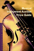 Musical Instrument Auction Price Guide, 1999 ed.